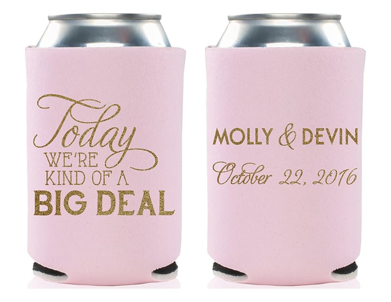 Big Deal Wedding Can Koozies